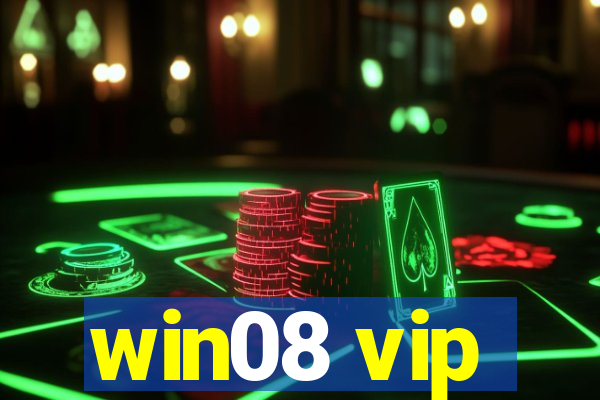 win08 vip